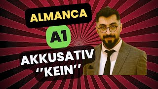 ALMANCA A1 DERS 18  Akkusativ Kein ile Olumsuz CÃ¼mle almanca goethe telc deutschland [upl. by Cod]