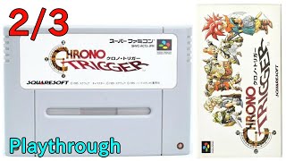 【スーパーファミコン】 クロノ・トリガー OP～ED 23 1995年【SFC クリア】【SNES CHRONO TRIGGER Playthrough】 [upl. by Nahgrom281]