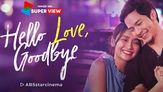 Hello Love Goodbye  Kathryn Bernardo  Watch on YouTube [upl. by Moore]