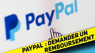 TUTO Demander un remboursement PayPal [upl. by Emilie533]