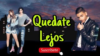 Quedate Lejos  HaAsh ft Maluma Letra [upl. by Cly955]