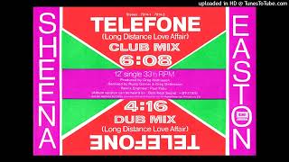 Sheena Easton Telefone Long Distance Love Affair Dub Mix [upl. by Hgieleak874]