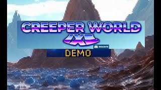 Creeper World IXE Demo Maps 1 and 2 [upl. by Ylrebmek]