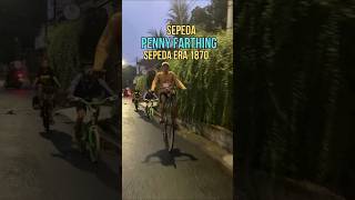 SEPEDA TAHUN 1870  Penny Farthing  Highwheel [upl. by Airekal]