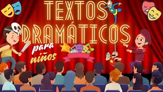 Los textos dramáticos para niños ¿Cómo se crea una obra de teatro [upl. by Heath]