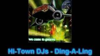 HiTown DJs  DingALing [upl. by Airdua675]