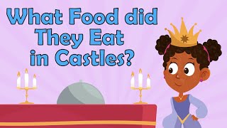 What food did they eat in Castles  Medieval Castles  Food in the Middle Ages  History for Kids [upl. by Rodrigo]