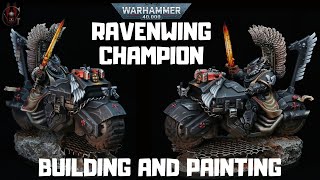 Dark Angels Ravenwing Champion building amp painting  Warhammer 40k [upl. by Emylee]