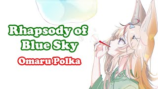 Omaru Polka  青空のラプソディ Rhapsody of Blue Sky  fhána [upl. by Goltz]