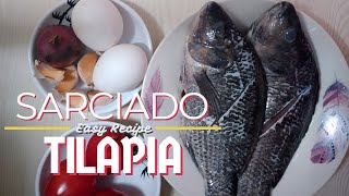 HOW TO COOK SARCIADONG TILAPIA  FILIPINO RECIPE  aMAZYNG 024 [upl. by Adnilasor]