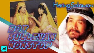 BOY SULLIVAN NONSTOP Haring Solomon The Best Of Boy Sullivan Boy Sullivan Song List [upl. by Yetnom636]