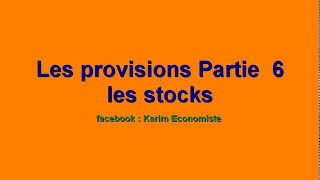 comptabilité générale S2 quot les provisions partie 6 [upl. by Dara]