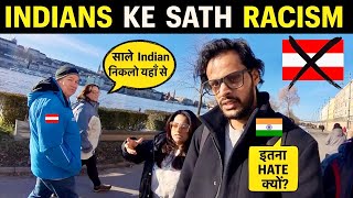 RACISM against Indians by Locals in VIENNA AUSTRIA  INDIANS IN EUROPE VLOG [upl. by Amat]