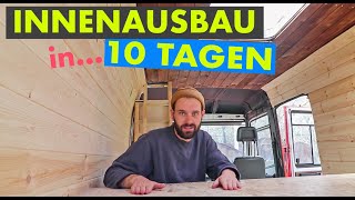 CAMPER INNENAUSBAU  Was ist in 10 Tagen möglich [upl. by Nnylyaj208]