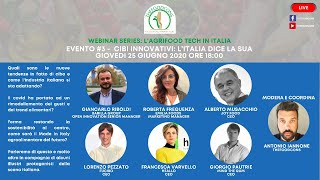 AgriFood Tech in Italia  Evento3  Cibi Innovativi lItalia dice la sua [upl. by Rexferd]