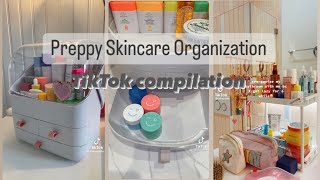 Preppy Skincare Organization ⚡️🍉 TikTok compilation  8 [upl. by Notnarb738]