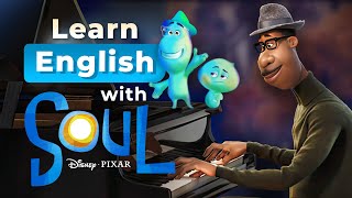 Learn English with SOUL  Disney Pixar movie [upl. by Mongeau]