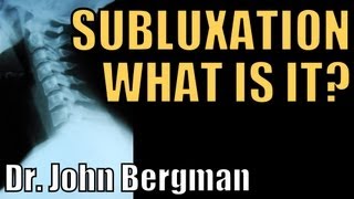 Subluxation a description of a silent killer [upl. by Keraj]