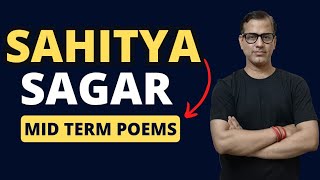 Half Yearly Sahitya Sagar Poem Class 10 ICSE  Sahitya Sagar Poem Mid Term ICSE 10 sirtarunrupani [upl. by Leta]