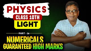 🔴 Master Class 10 Physics Light Chapter Numericals  Guaranteed High Marks [upl. by Nosnhoj]