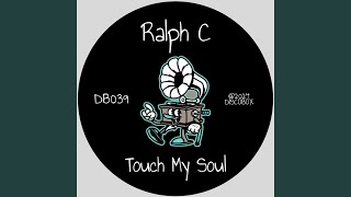 Touch My Soul Radio Edit [upl. by Naples]