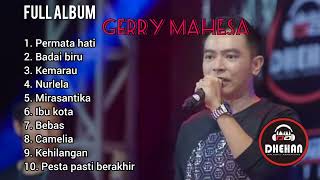 Full album gerry mahesa [upl. by Kayley687]