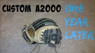 My Custom Wilson A2000 One Year Later [upl. by Nnalorac789]