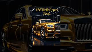 quotFirst Look 2025 RollsRoyce Dawn The Ultimate Luxury Convertiblequotautomobileshortsfeedytshorts [upl. by Aenit]