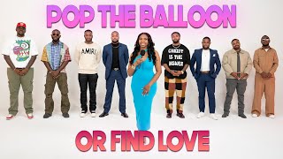 Ep 32 Pop The Balloon Or Find Love  With Arlette Amuli [upl. by Dicky]