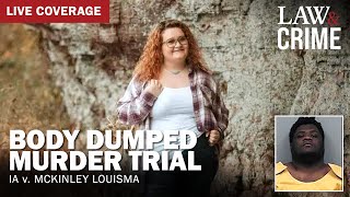 LIVE Body Dumped Murder Trial – IA v McKinley Louisma – Day 2 [upl. by Ardried279]