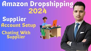 How To Start Dropshipping On Amazon 2024  Amazon Dropshipping Account kaise Banaye [upl. by Banwell]