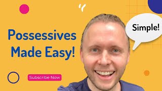 Possessive Adjectives and the Possessive Apostrophe  So Easy [upl. by Yrot]