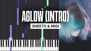 Aglow Intro  Karamel Kel  Piano Tutorial  Sheet Music amp MIDI [upl. by Jacynth]