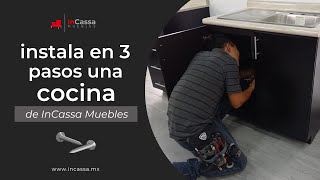 Instalación de una Cocina Integral de InCassa en pocos pasos  InCassa Muebles [upl. by Shipman986]