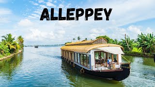 Alleppey  The Venice of India  4K Visuals  Backwaters and Beaches [upl. by Hampton]