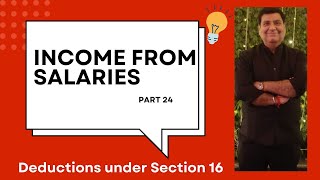 Deductions from Salary Salary Income Section 16 [upl. by Bove]