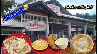 Applewood Farmhouse Restaurant  Sevierville TN  And BLOOPERS [upl. by Jaymie]