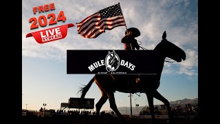 Mule Days Saturday May 25 2024 7PM [upl. by Arutak276]