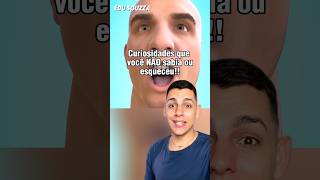 CURIOSIDADES QUE VOCÊ NÃO SABIA ou ESQUECEU curiosidades edusouzzav ib Zack D Films [upl. by Nuhsed]