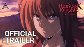 Rurouni Kenshin  Kyoto Disturbance Season 2  Official Trailer [upl. by Nnairret]