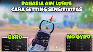 Cara Setting Sensitivitas Pubg Mobile Terbaik Gyro amp No Gyro Cara Aim Lurus Pubg  PUBG MOBILE 31 [upl. by Amatruda]