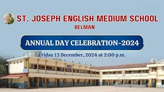 Annual Day Celebration  2024  St Joseph English Medium School Belman  Watch LIVE [upl. by Kusin]