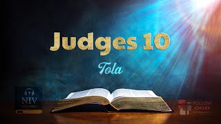 The Book of Judges  Chapter 10 Tola  NIV Audio Bible [upl. by Imas]