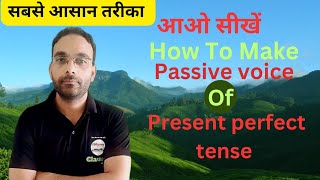 Passive Voice Of Present perfect TenseEnglish grammar class12th upboardTGTPGT [upl. by Dylane647]