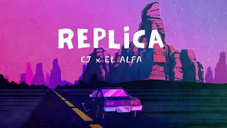 Vietsub  Réplica  CJ El Alfa  Lyrics Video [upl. by Yartnod]