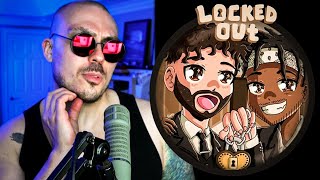 Fantano REACTS to quotLocked Outquot by SX amp KSI [upl. by Leland]