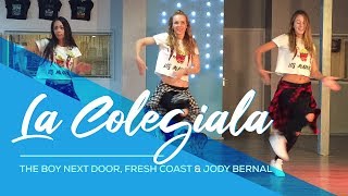 La Colegiala  The Boy Next Door Fresh Coast ft Jody Bernal  Easy Fitness Dance [upl. by Artemisa]