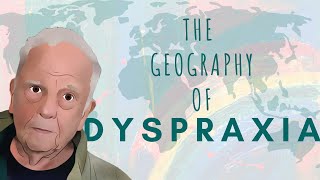 Exploring the Geography of Dyspraxia A DCD Webinar Journey [upl. by Aenotna702]