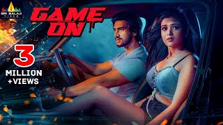 Game On Latest Hindi Romantic amp Action Full Movie  Geetanand Neha Solanki  South Dubbed Movies [upl. by Reinar]