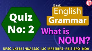 What is Noun  English Grammar  Noun Quiz  Grammar Quiz Competition  Practice Noun Qu [upl. by Ertemed]